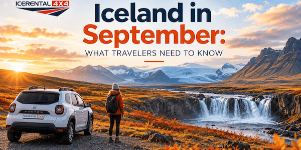 Visiting Iceland in September: All You Need to Know