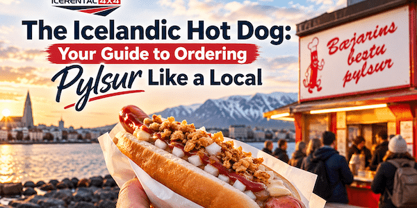 The Icelandic Hot Dog: Your Guide to Ordering Pylsur Like a Local