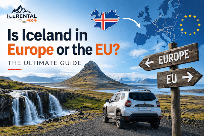 Is Iceland in Europe or the EU? The Ultimate Guide